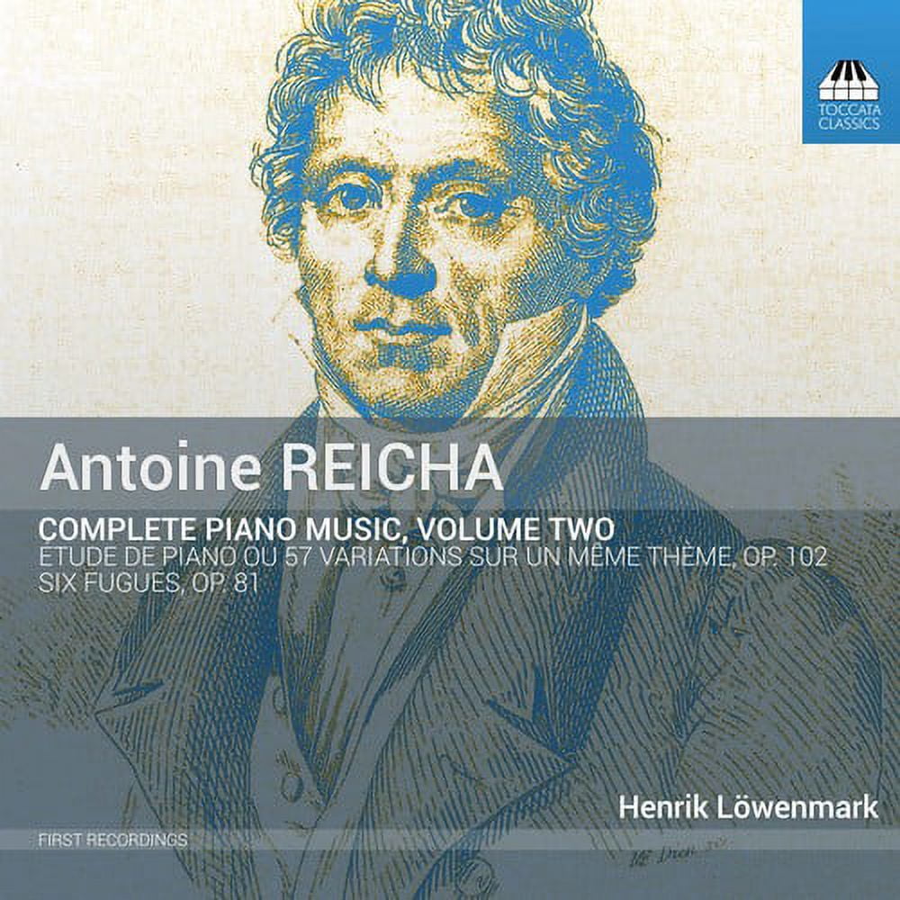 Reicha / Lowenmark - Complete Piano Music 2 - Music & Performance - CD