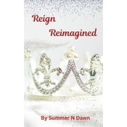 Reign Reimagined, Paperback