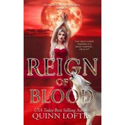 Reign of Blood Book 17 of the Grey Wolves Series Paperback by Quinn Loftis