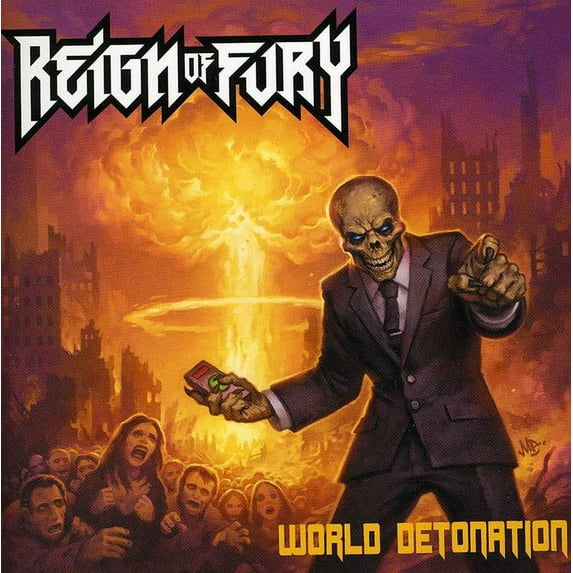 Reign of Fury - World Detonation - CD