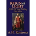 thumbnail image 1 of Reign of Light: The Story of the Visionary Polish King, Casimir the Great (Paperback), 1 of 1
