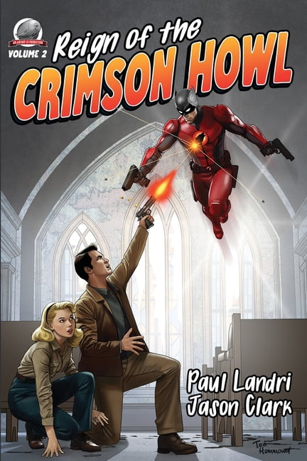 Reign of the Crimson Howl, (Paperback)