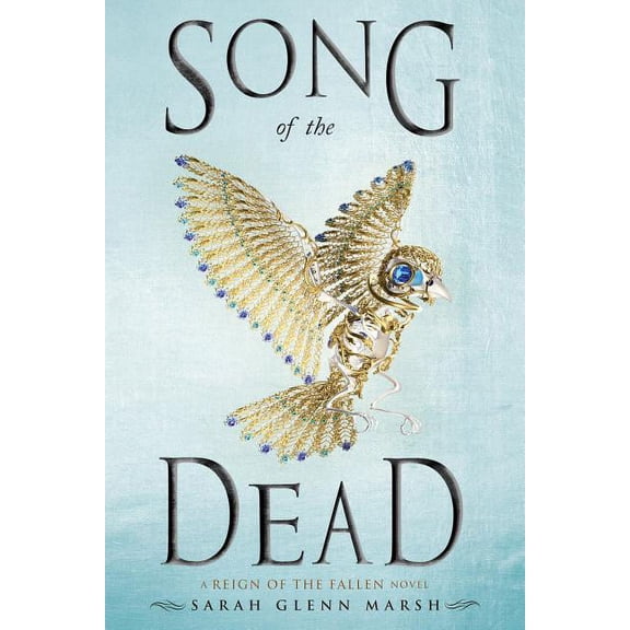 Reign of the Fallen: Song of the Dead (Hardcover)