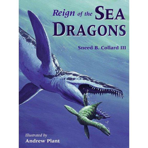 Pre-Owned Reign of the Sea Dragons (Paperback) 158089125X 9781580891257