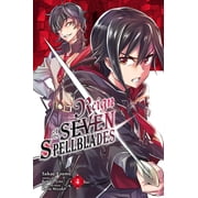 Reign of the Seven Spellblades manga Reign of the Seven Spellblades, Vol. 4 manga Series #4 Paperback