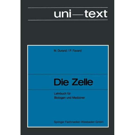 Reihe Biologie Die Zelle: Lehrbuch Für Biologen Und Mediziner, (Paperback)