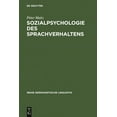 thumbnail image 1 of Reihe Germanistische Linguistik Sozialpsychologie des Sprachverhaltens, Book 256, (Hardcover), 1 of 1
