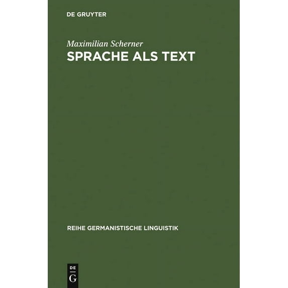 Reihe Germanistische Linguistik Sprache als Text, Book 48, (Hardcover)