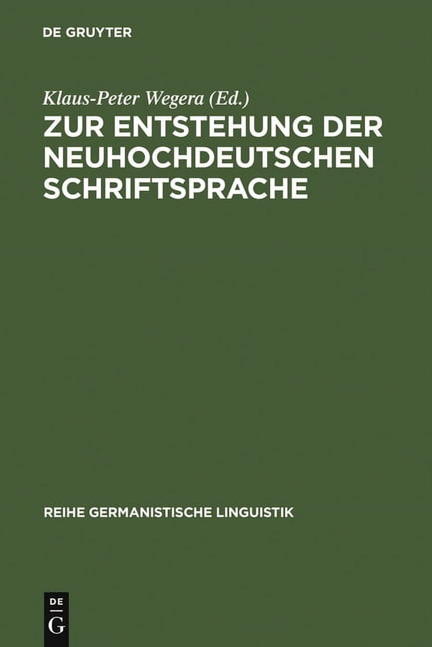 Reihe Germanistische Linguistik Zur Entstehung Der Neuhochdeutschen reihe-germanistische-linguistik-zur-entstehung-der-neuhochdeutschen