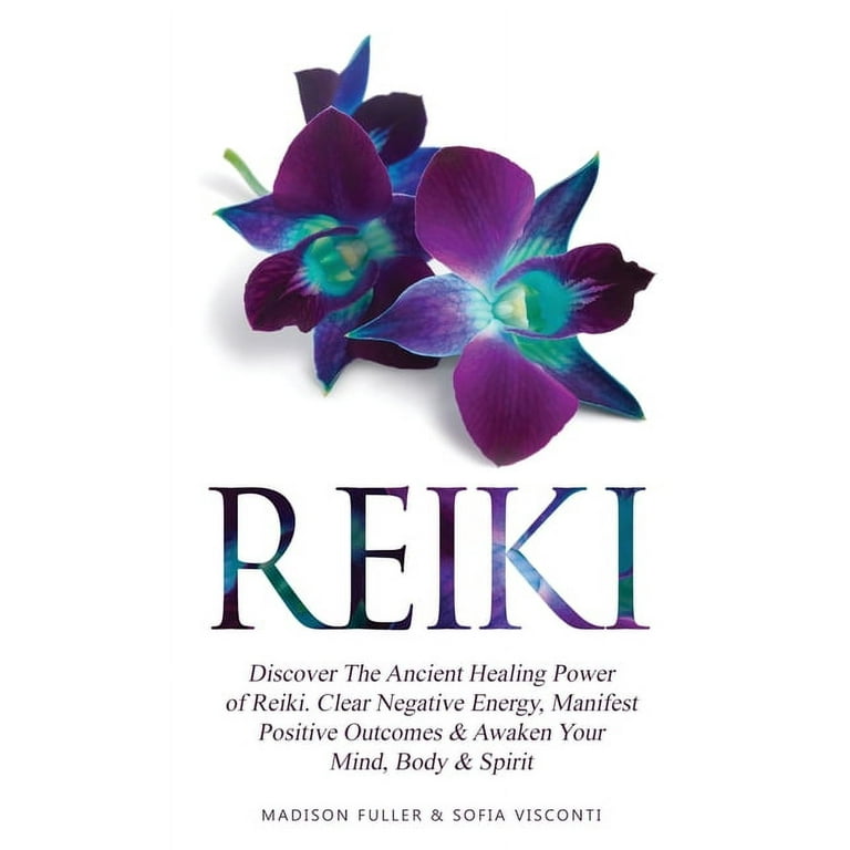 Healing Power of Reiki Healing Power of Reiki