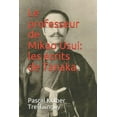 thumbnail image 1 of Reiki Le Professeur de Mikao Usui: Les Écrits de Tanaka., Book 17, (Paperback), 1 of 1