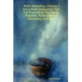 thumbnail image 1 of Reiki Marketing Volume 2: More Reiki Marketing Tips for Promoting Your Reiki Practice, Reiki Internet Marketing Included, (Paperback), 1 of 1