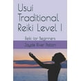 thumbnail image 1 of Reiki Self-Paced Usui Traditional Reiki Level I: Reiki for Beginners, Book 1, (Paperback), 1 of 1