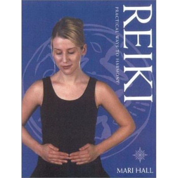 Pre-Owned Reiki: Practical Ways to Harmony (Hardcover) 0007101244 9780007101245