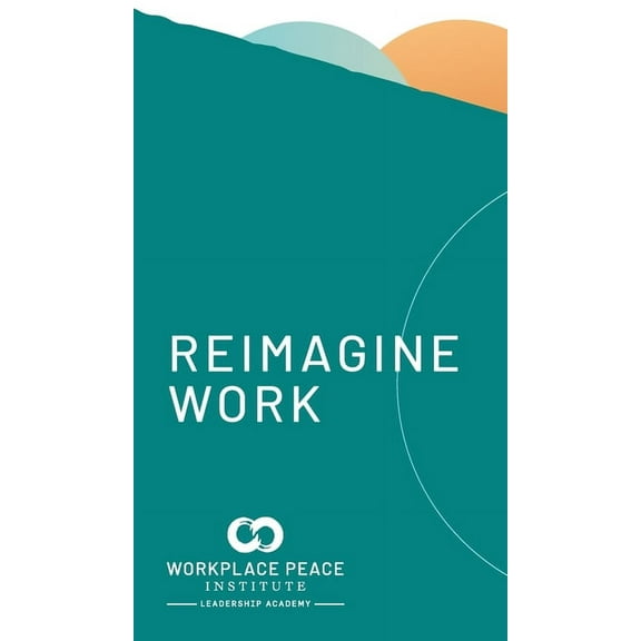 Reimagine Work Leadership Journal, (Hardcover)