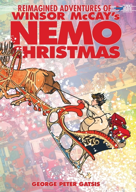Reimagined Adventures of Winsor McCay's Nemo Christmas, (Paperback)