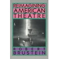 thumbnail image 1 of Reimagining American Theatre, (Paperback), 1 of 2