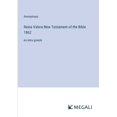thumbnail image 1 of Reina Valera New Testament of the Bible 1862: en letra grande, (Paperback), 1 of 1