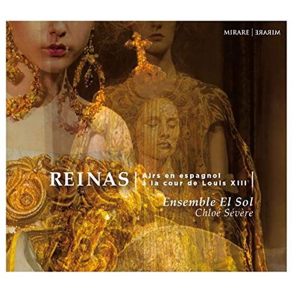 Ensemble El Sol Reinas: Airs En Espagnol La Cour De Louis XIII (CD) Album