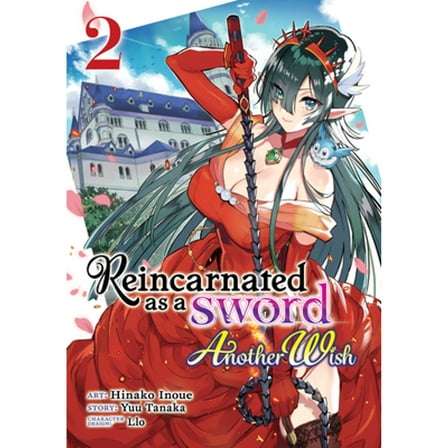 Pre-Owned Reincarnated as a Sword: Another Wish (Manga) Vol. 2 (Paperback) 1638581681 9781638581680