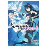 Reincarnated as a Sword Light Novel Reincarnated as a Sword Light Novel Vol. 3, Book 3, Paperback
