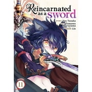 Reincarnated as a Sword Manga Reincarnated as a Sword Manga Vol. 11 Series #11 Paperback