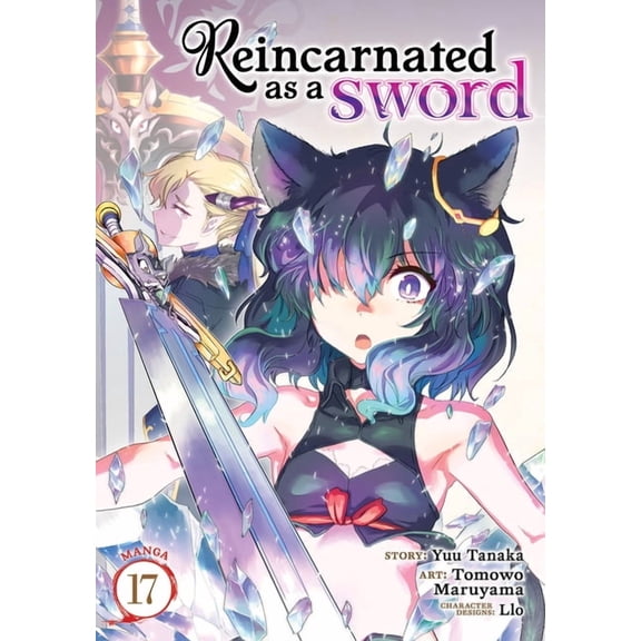 Reincarnated as a Sword (Manga) Reincarnated as a Sword (Manga) Vol. 17, (Paperback)