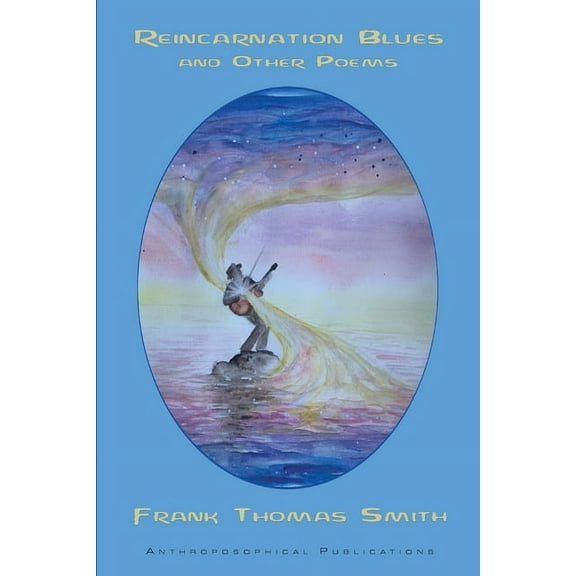 Reincarnation Blues: And Other Poems, (Paperback)