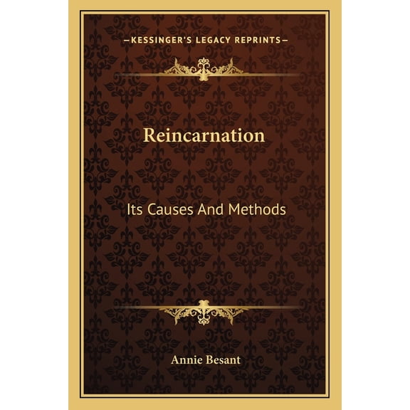 Reincarnation : Its Causes And Methods (Paperback)