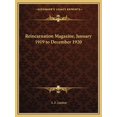thumbnail image 1 of Reincarnation Magazine, January 1919 to December 1920, 1 of 1