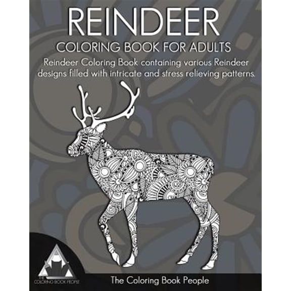 Pre-Owned Reindeer Coloring Book for Adults: Reindeer Colouring Book Containing Various Reindeer Designs (Paperback) by The Coloring Book People