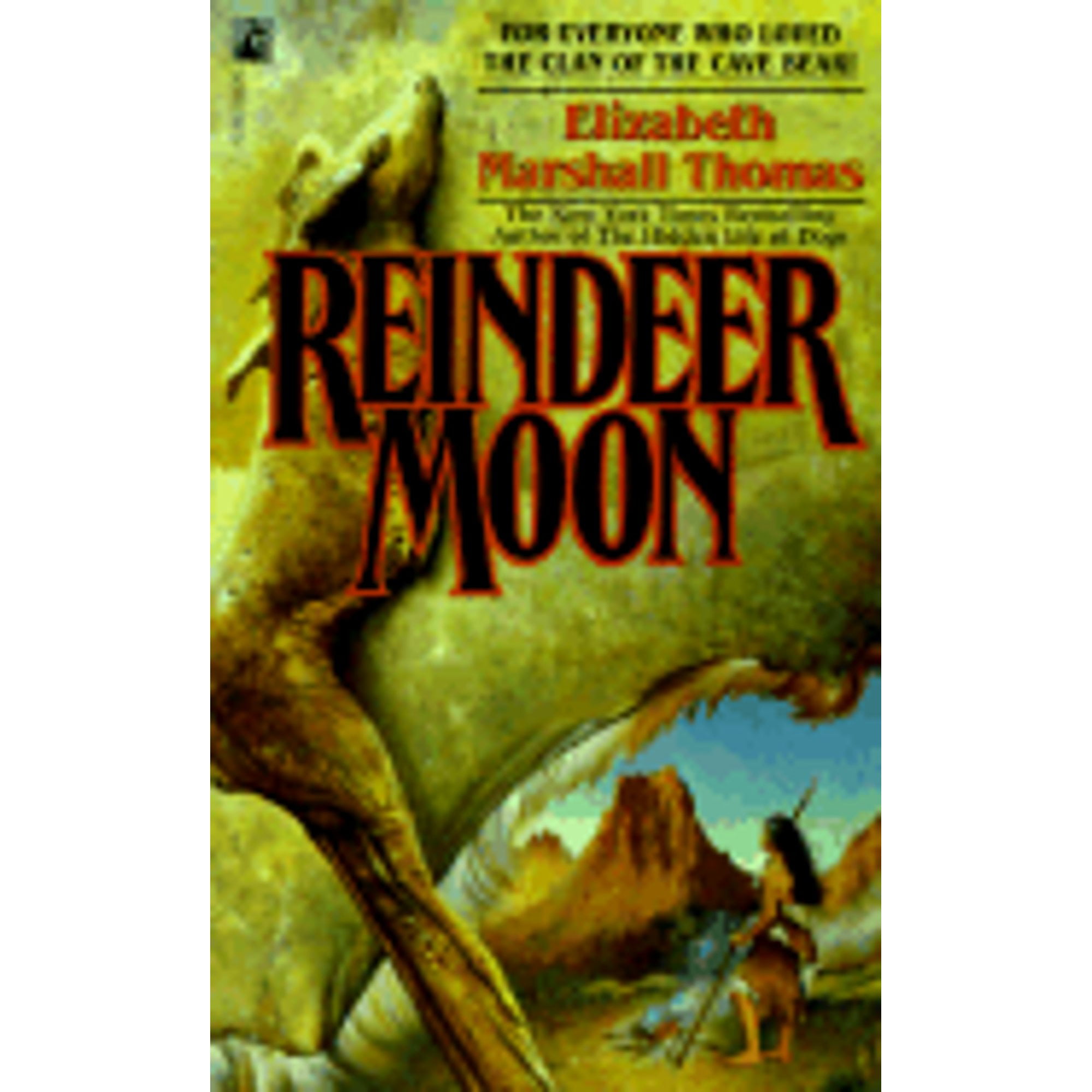 Pre-Owned Reindeer Moon: Moon (Paperback 9780671741891) by Elizabeth Marshall Thomas