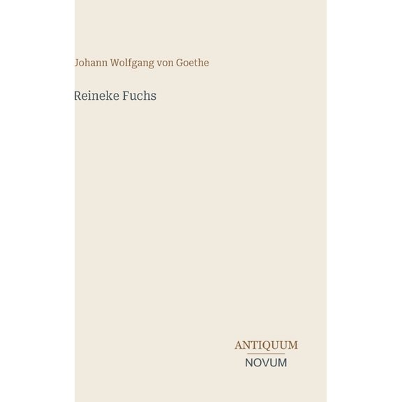 Reineke Fuchs, (Hardcover)