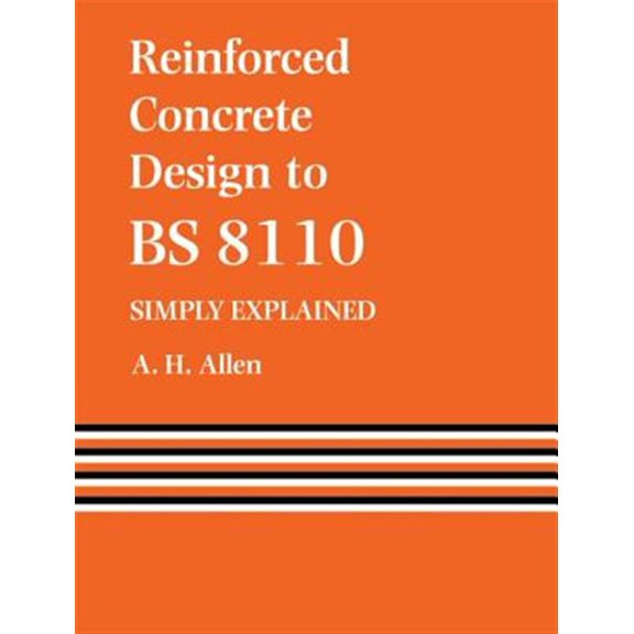 Pre-Owned Reinforced Concrete Design to Bs 8110 Simply Explained, (Paperback)