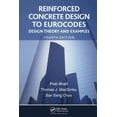thumbnail image 1 of Reinforced Concrete Design to Eurocodes: Design Theory and Examples, Fourth Edition, (Paperback), 1 of 1