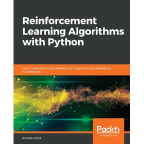 Reinforcement Learning Algorithms with Python, (Paperback)