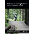 thumbnail image 1 of Reinforcement Learning Explained: A Practical Problem-Solving Approach, (Paperback), 1 of 1