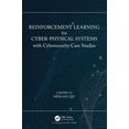 thumbnail image 1 of Reinforcement Learning for Cyber-Physical Systems: with Cybersecurity Case Studies, (Hardcover), 1 of 1
