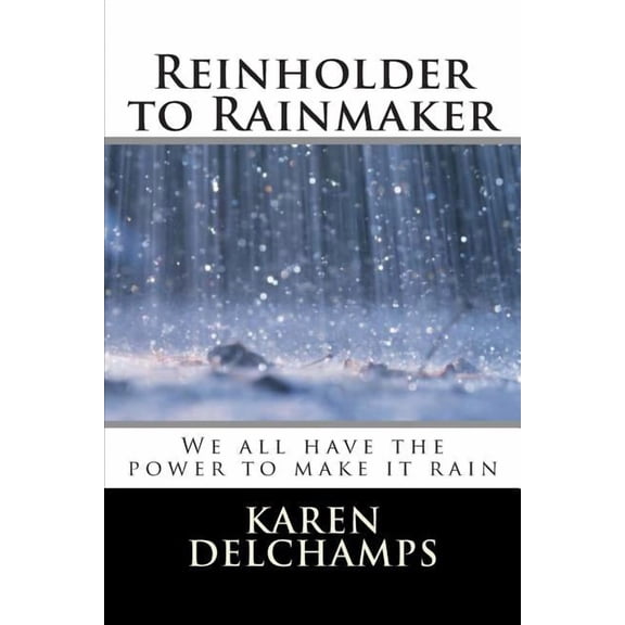 Reinholder to Rainmaker Paperback