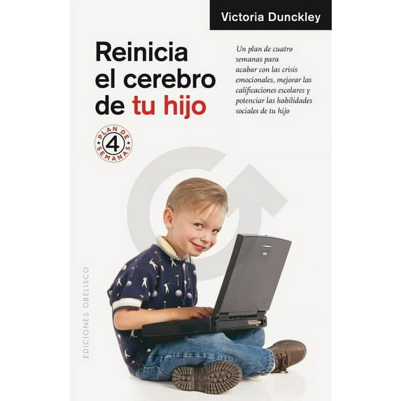 Reinicia El Cerebro de Tu Hijo (Paperback)