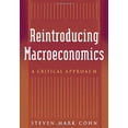 thumbnail image 1 of Pre-Owned Reintroducing Macroeconomics: A Critical Approach, 1 of 1