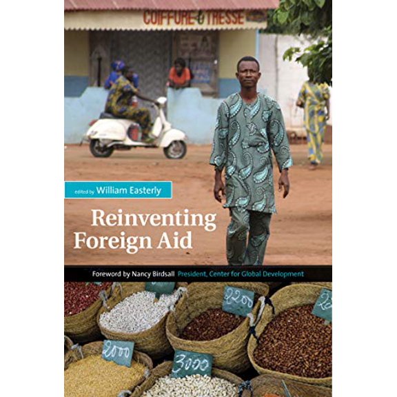 Pre-Owned Reinventing Foreign Aid (The MIT Press) Paperback
