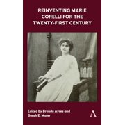 Reinventing Marie Corelli for the Twenty-First Century, Hardcover