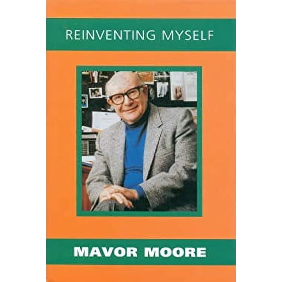 Pre-Owned Reinventing Myself 9780773727892 Used