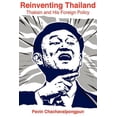 thumbnail image 1 of Reinventing Thailand : Thaksin and His Foreign Policy, 1 of 1