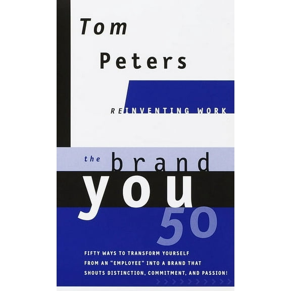 Reinventing Work The Brand You50 (Reinventing Work), (Hardcover)