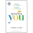 thumbnail image 1 of Pre-Owned Reinventing You: Define Your Brand, Imagine Your Future (Paperback) 1633693880 9781633693883, 1 of 1
