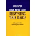 thumbnail image 1 of Pre-Owned Reinventing Your Board: A Step-By-Step Guide to Implementing Policy Governance (JOSSEY BASS NONPROFIT & PUBLIC MANAGEMENT SERIES) (Hardcover) 0787909114 9780787909116, 1 of 1
