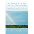 thumbnail image 1 of Reinventing Yourself Today: Step by Step Program to Discover Your True Self and Reinvent Your Life Accordingly, 1 of 1