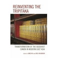 thumbnail image 1 of Reinventing the Tripitaka: Transformation of the Buddhist Canon in Modern East Asia, (Hardcover), 1 of 1